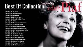 Édith Piaf Best Of Collection - Édith Piaf Les Meilleures Chansons