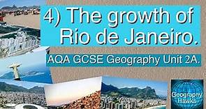 4) The growth of Rio de Janeiro - AQA GCSE Geography Unit 2A. Powered by @GeographyHawks