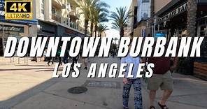 [4K] Los Angeles - Downtown Burbank Walking Tour, Burbank Town Center San Fernando Valley California