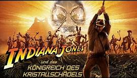 Indiana Jones und das Königreich des Kristallschädels - Trailer HD deutsch