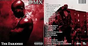 DMX - The Darkness (Full Mixtape/Compilation)