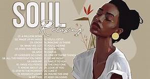 Relaxing Soul Music - The best soul music collection in 2022 - Soul Library