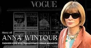 Who is Anna Wintour | Fashion Icon and Vogue editor in chief, Presenting Anna Wintour masterclass