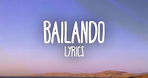 Enrique Iglesias – Bailando (Lyrics) feat. Descemer Bueno, Gente De Zona