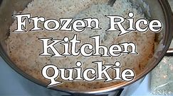 Frozen Rice! Noreen's Kitchen Quickie!