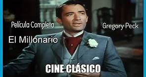 |📘| Gregory Peck - Cine Clásico En Español 🍿 El Millonario - En HD Color