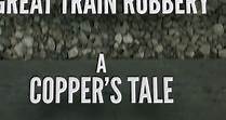 The Great Train Robbery S01:E02 - A Copper's Tale
