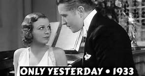 Only Yesterday (1933) Full Movie | Margaret Sullavan, John Boles, Edna May Oliver