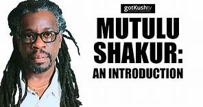 MUTULU SHAKUR: An Introduction