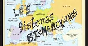 Los Sistemas bismarckianos