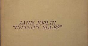 Janis Joplin - Infinity Blues