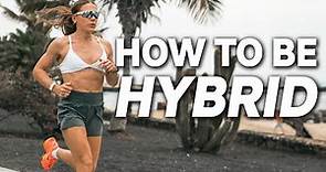 How To Become A HYBRID ATHLETE