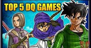 TOP 5 BEST DRAGON QUEST GAMES for Newcomers and Longtime Fans - sackchief