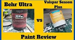 Behr Ultra Paint From Home Depot Review VS Valspar Season Plus From Lowes