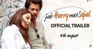 Jab Harry Met Sejal Trailer | Shah Rukh Khan, Anushka Sharma