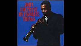 John Coltrane - My Favorite Things (1961) (Full Album)