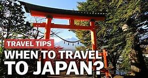When to Travel to Japan | japan-guide.com