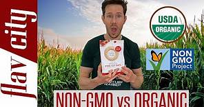 Organic vs Non-GMO Food - What's The Difference & Which Is Better?!