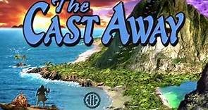 The Castaway Complete Extended Film Trailer Parts 1 - 9