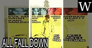 ALL FALL DOWN (film) - Documentary