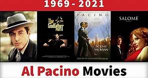 Al Pacino Movies (1969-2021)