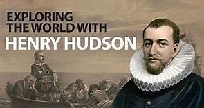 The Most Remarkable Discoveries of Henry Hudson in ONLY 7 MINUTES