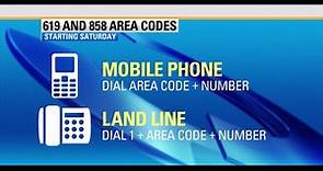 619 and 858 area codes get ready for more dialing