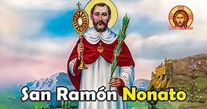 La Historia de SAN RAMÓN NONATO: el Santo que NO Iba a NACER