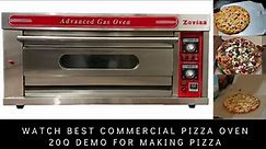 Commercial pizza oven 20Q demo for making pizza in zoviaa gas pizza oven
