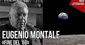 Eugenio Montale - Fine del '68