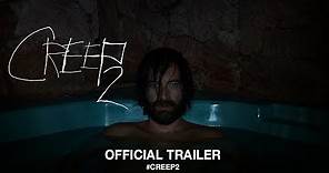 Creep 2 (2017) | Official Trailer HD