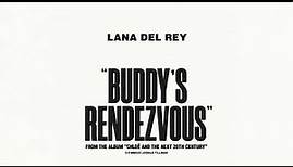 Lana Del Rey & Father John Misty - Buddy's Rendezvous [Official Audio]