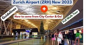 Zurich Switzerland Airport Guidelines and Walk Tour 2023 4K