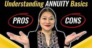 Annuity Explained for Retirement | Do The PROS Outweigh The CONS