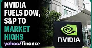 Dow, S&P 500 close at record highs as Nvidia fuels rally