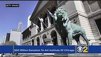 Chicago’s Art Institute Receives Historic Money Donation