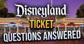 Disneyland Ticket Sales FAQ - ANSWERS on CA Residents to COST!