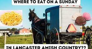15 Places to Eat on a Sunday in Lancaster, PA Amish Country #amishcountrypa #whatsopenonsunday