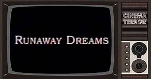 Runaway Dreams (1989) - Movie Review