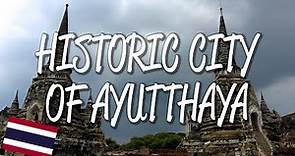 Historic City of Ayutthaya - UNESCO World Heritage Site