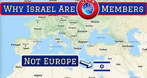 Why Israel's Football Team Are Members of UEFA