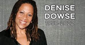 Denise Dowse (1958-2022)