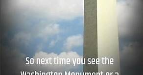 Secrets Behind the Washington Monument Obelisk