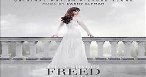 Danny Elfman – Fifty Shades Freed 2018 (Original Motion Picture Score)