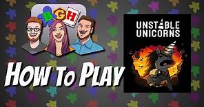 How to Play: Unstable Unicorns