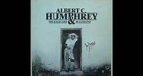 Albert C. Humphrey - Live (Full Album)
