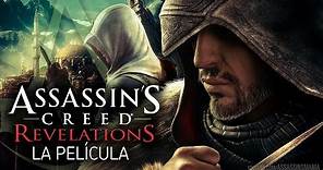 Assassin's Creed Revelations | Película completa en Español | The Ezio Collection