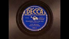 Yearning Just for You ~ Cliff Bruner's Texas Wanderers with Cliff Bruner and Dickie McBride (1938)