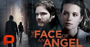 The Face of an Angel (Full Movie) Crime, Drama. Kate Beckinsale