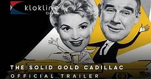 1956 The Solid Gold Cadillac Official Trailer 1 Columbia Pictures